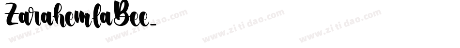 ZarahemlaBee字体转换