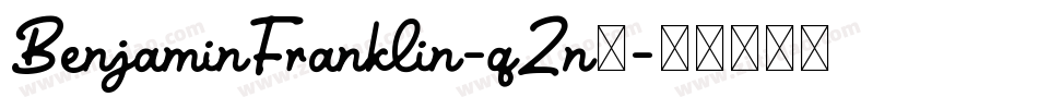 BenjaminFranklin-qZn5字体转换