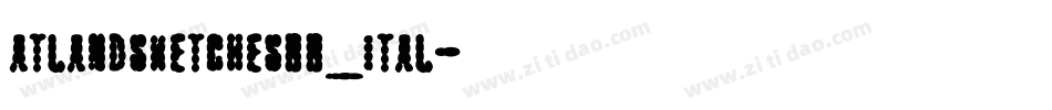 atlandsketchesbb_ital字体转换