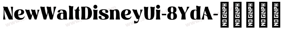 NewWaltDisneyUi-8YdA字体转换