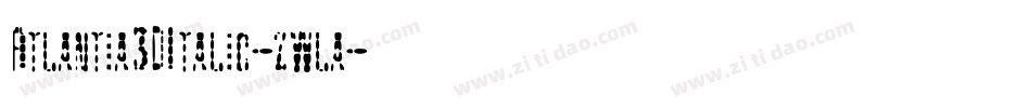 Atlantia3DItalic-zwla字体转换