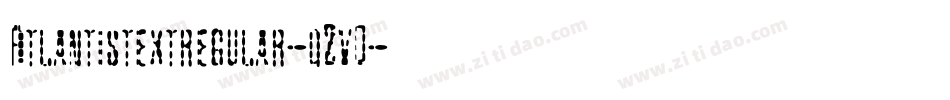Atlantistextregular-qZv0字体转换