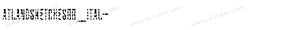 atlandsketchesbb_ital字体转换