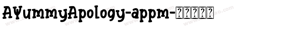 AYummyApology-appm字体转换