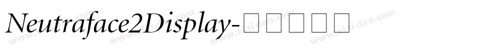 Neutraface2Display字体转换