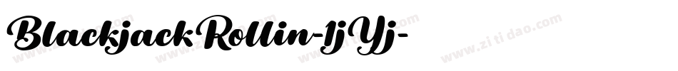 BlackjackRollin-1jYj字体转换
