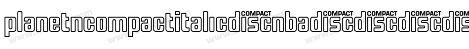 PlanetNCompactItalic-nBa4字体转换