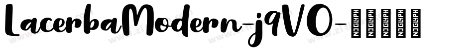 LacerbaModern-j9VO字体转换