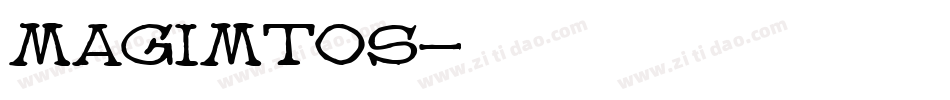 MAGIMTOS字体转换