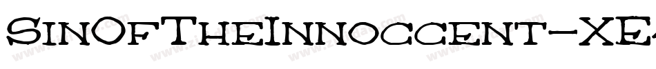 SinOfTheInnoccent-XE4o字体转换 SinOfTheInnoccent-XE4o字体转换