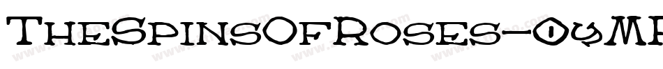 TheSpinsOfRoses-0yMP字体转换