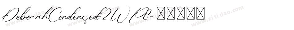 DeborahCondensed-2WP8字体转换