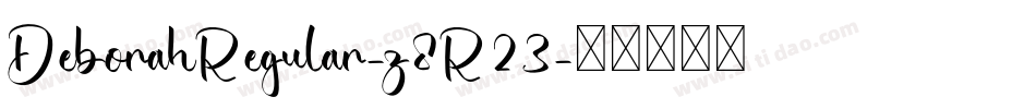 DeborahRegular-z8R23字体转换