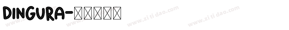 Dingura字体转换