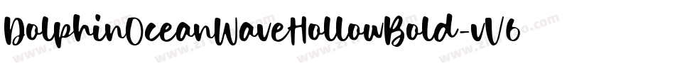 DolphinOceanWaveHollowBold-vV6A字体转换