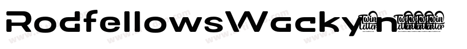RodfellowsWacky-n920字体转换