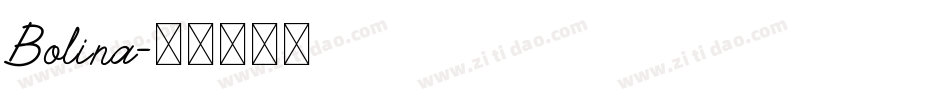 Bolina字体转换