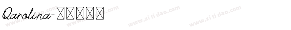 Qarolina字体转换
