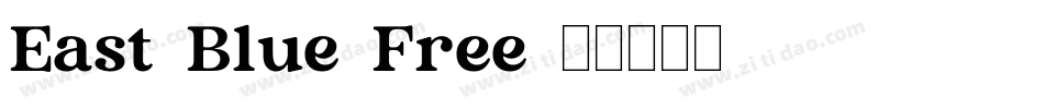 East-Blue-Free字体转换
