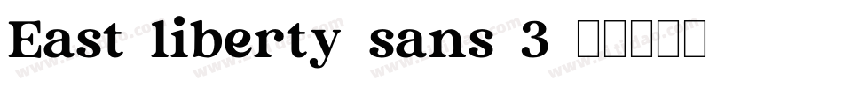 East-liberty-sans-3字体转换