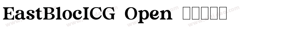EastBlocICG-Open字体转换