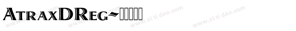 AtraxDReg字体转换