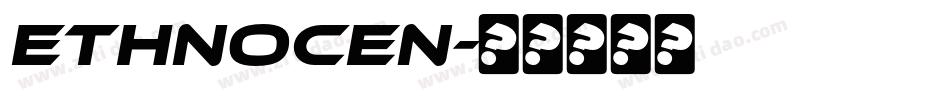 ETHNOCEN字体转换