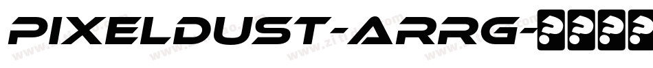 Pixeldust-ARRg字体转换