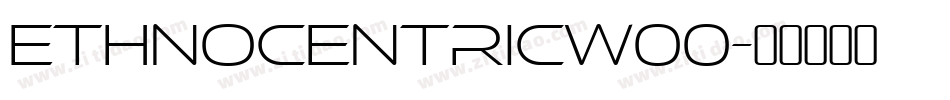 EthnocentricW00字体转换