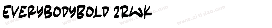 EverybodyBold-2RWK字体转换