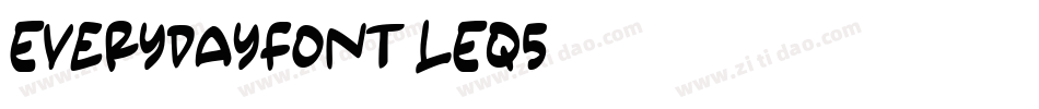 Everydayfont-LEq5字体转换