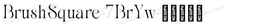 BrushSquare-7BrYw字体转换