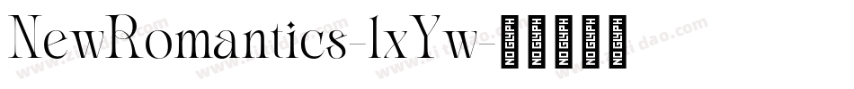 NewRomantics-lxYw字体转换