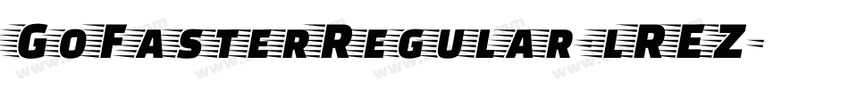 GoFasterRegular-lREZ字体转换