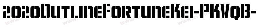 2020OutlineFortuneKei-PKVqB字体转换
