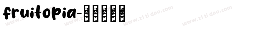 fruitopia字体转换