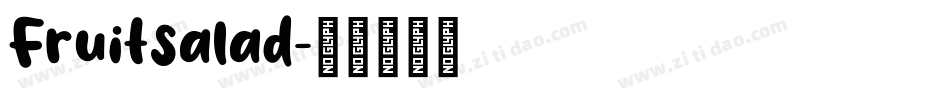 Fruitsalad字体转换