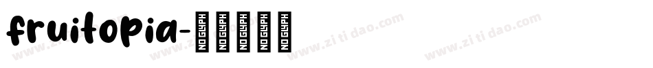 fruitopia字体转换
