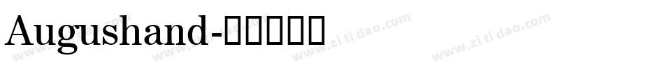 Augushand字体转换