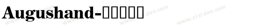 Augushand字体转换