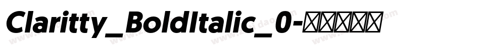 Claritty_BoldItalic_0字体转换