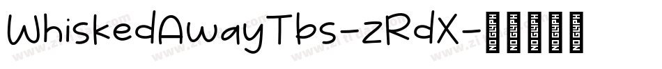 WhiskedAwayTbs-zRdX字体转换