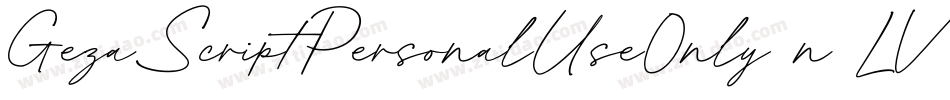 GezaScriptPersonalUseOnly-n9LV字体转换
