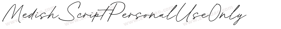 MedishScriptPersonalUseOnly-48eW字体转换