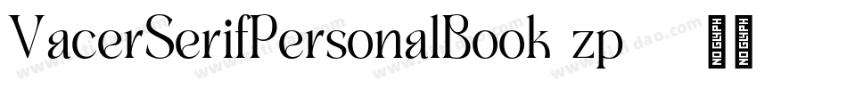 VacerSerifPersonalBook-zp20字体转换