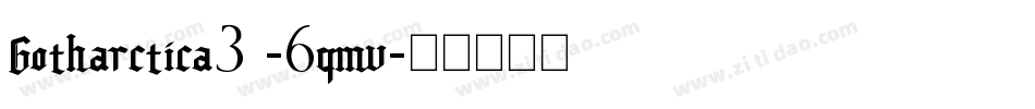 Gotharctica3D-6qmv字体转换