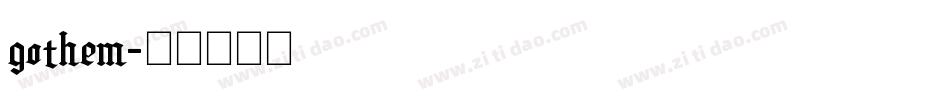 gothem字体转换