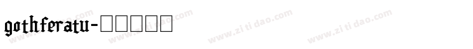 gothferatu字体转换