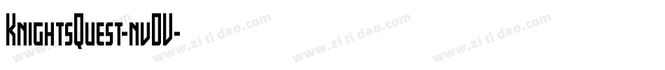 KnightsQuest-nvDV字体转换