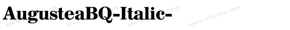 AugusteaBQ-Italic字体转换
